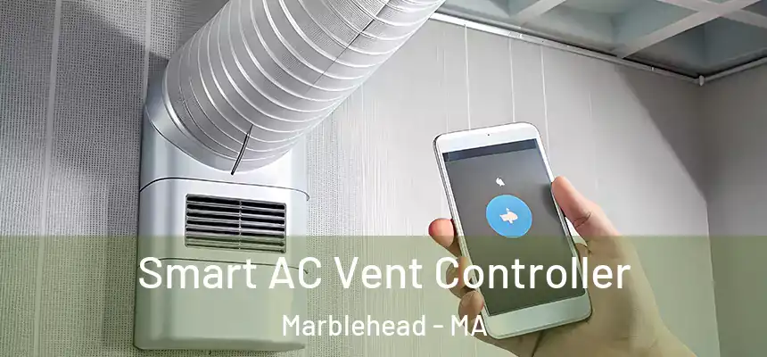  Smart AC Vent Controller Marblehead - MA